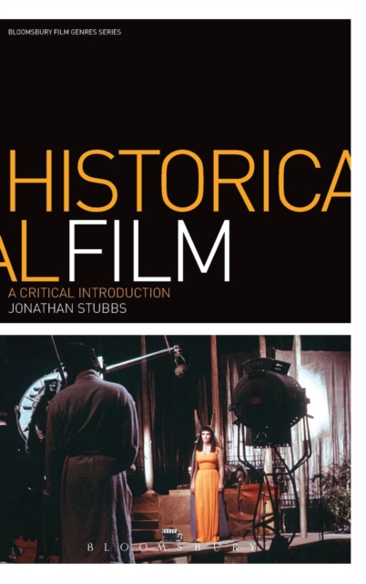 Historical Film : A Critical Introduction, Hardback Book