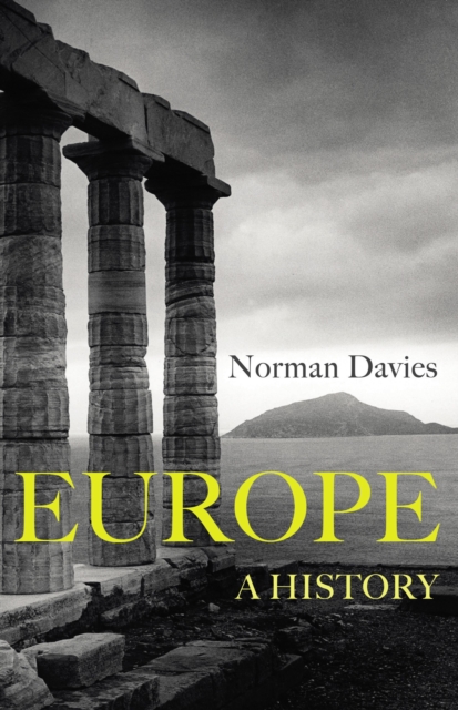 Europe : A History, Paperback / softback Book