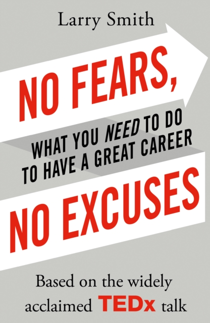 No Fears, No Excuses, Paperback / softback Book