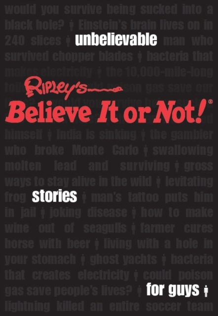 Ripley's Unbelievable Stories for Guys, Hardback Book