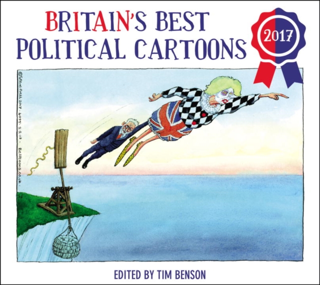 Britain's Best Political Cartoons 2017, Paperback / softback Book