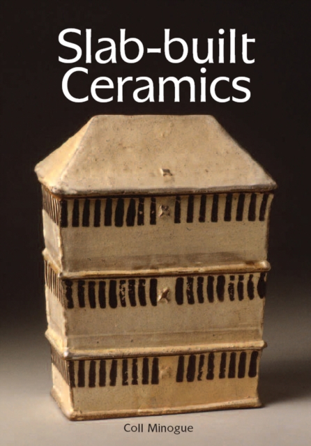 Slab-built Ceramics, Paperback / softback Book