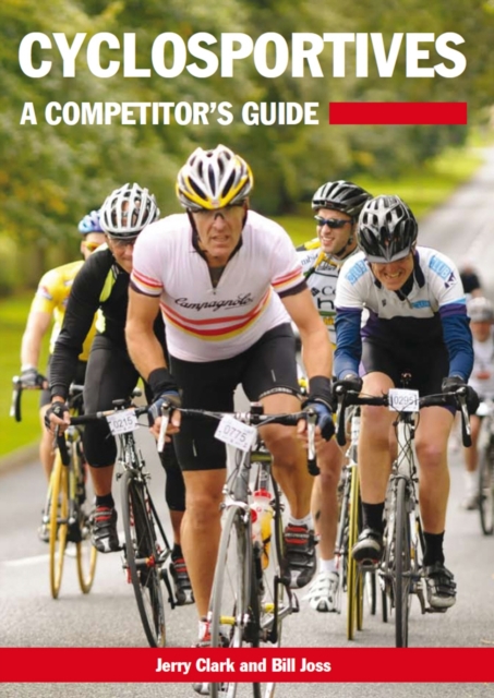 Cyclosportives : A Competitor's Guide, Paperback / softback Book