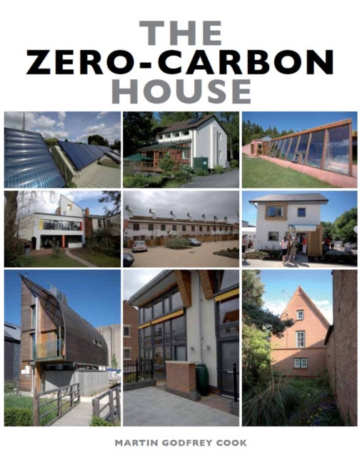 The Zero-Carbon House, Hardback Book