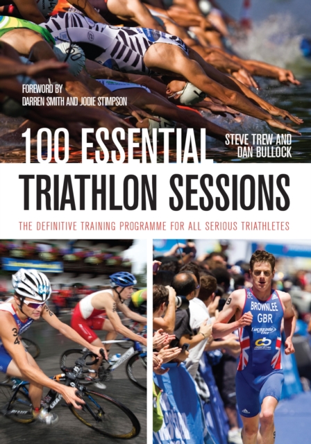 100 Essential Triathlon Sessions, EPUB eBook