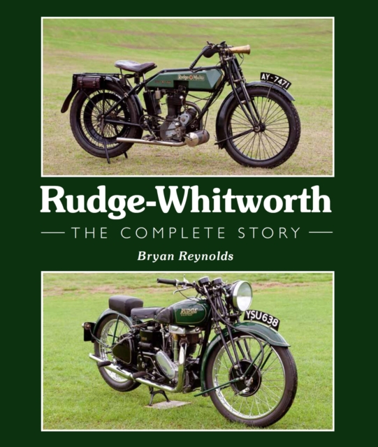 Rudge-Whitworth : The Complete Story, EPUB eBook