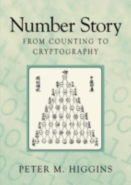 Number Story : From Counting to Cryptography, PDF eBook