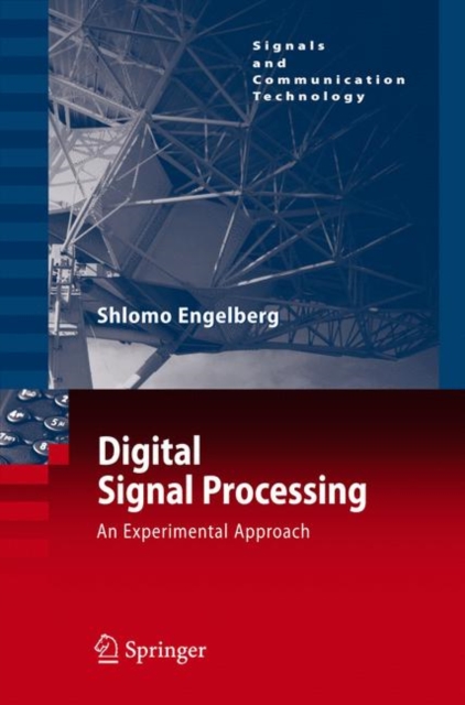 Digital Signal Processing : An Experimental Approach, Hardback Book