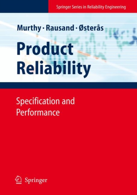 Product Reliability : Specification and Performance, Hardback Book