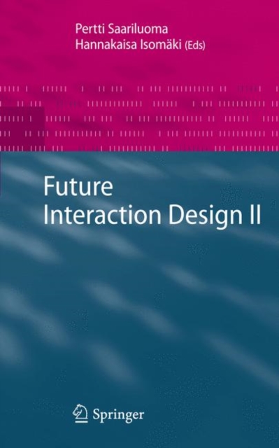 Future Interaction Design II, Hardback Book