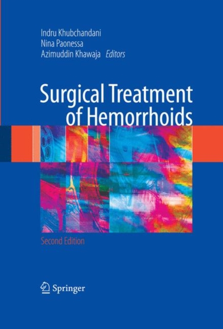 Surgical Treatment of Hemorrhoids, Hardback Book