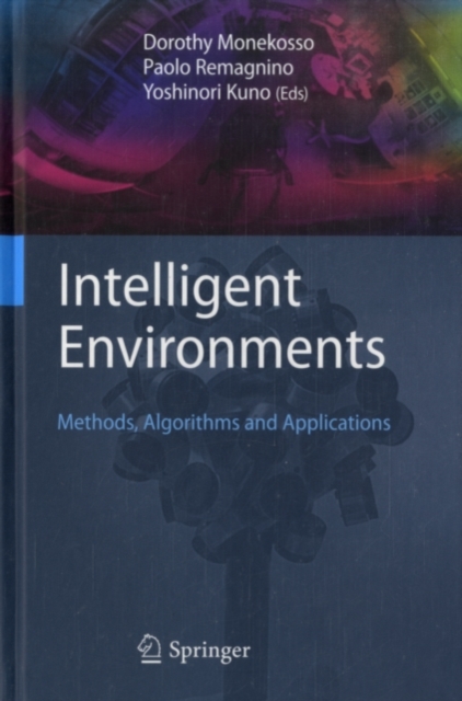 Intelligent Environments : Methods, Algorithms and Applications, PDF eBook