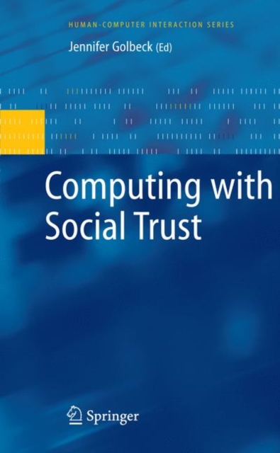 Computing with Social Trust, Hardback Book