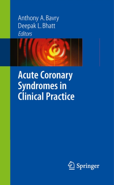 Acute Coronary Syndromes in Clinical Practice, PDF eBook