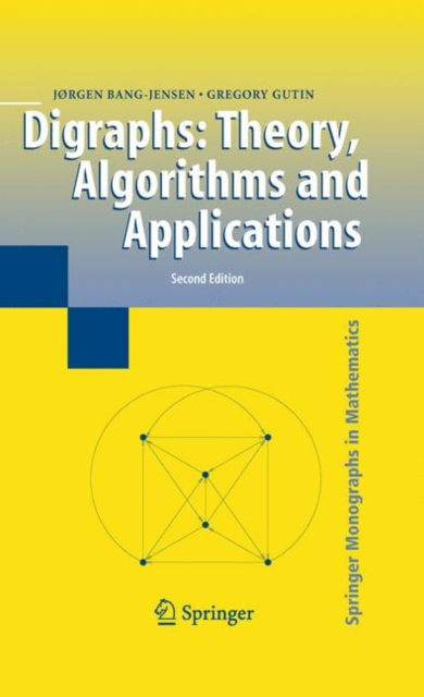 Digraphs : Theory, Algorithms and Applications, Hardback Book