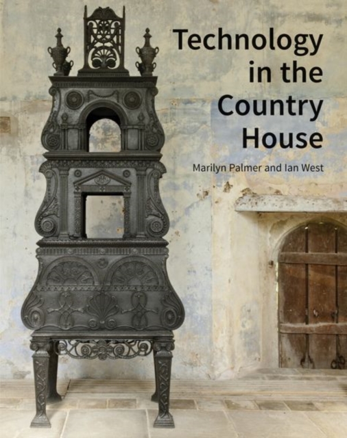 Technology in the Country House, Hardback Book