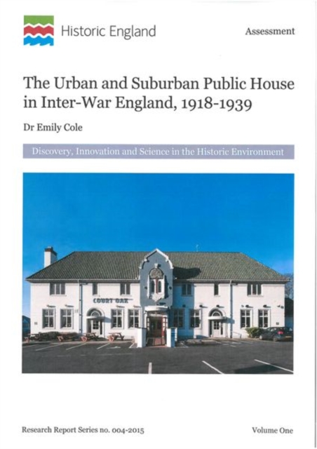 The Urban and Suburban Public House in Inter-War England, 1918-1939, Paperback / softback Book