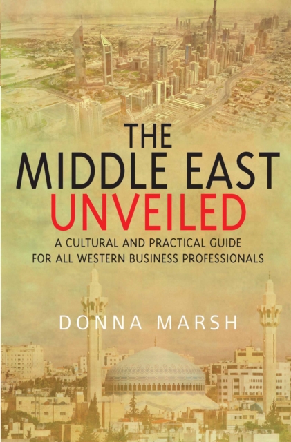 The Middle East Unveiled, EPUB eBook