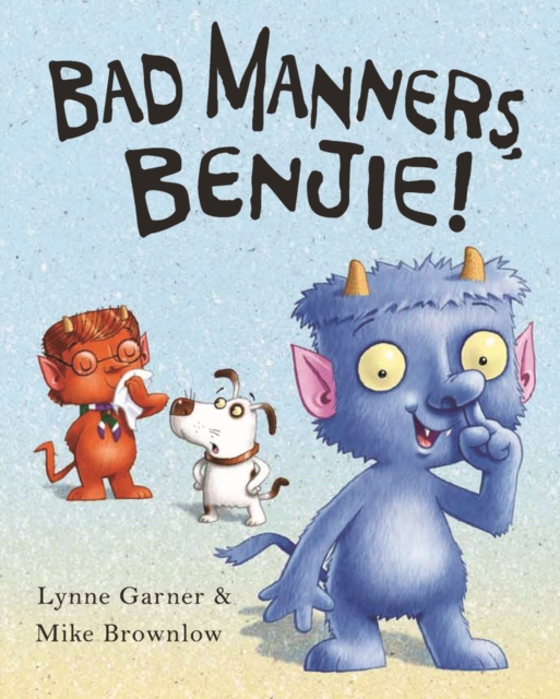 Bad Manners, Benjie, Paperback / softback Book