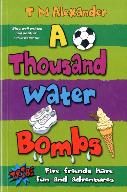A Thousand Water Bombs, Paperback / softback Book