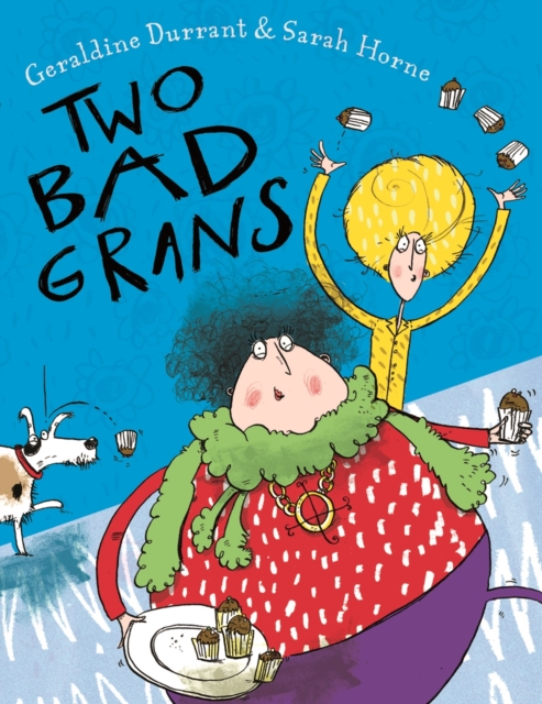 Two Bad Grans, Paperback / softback Book