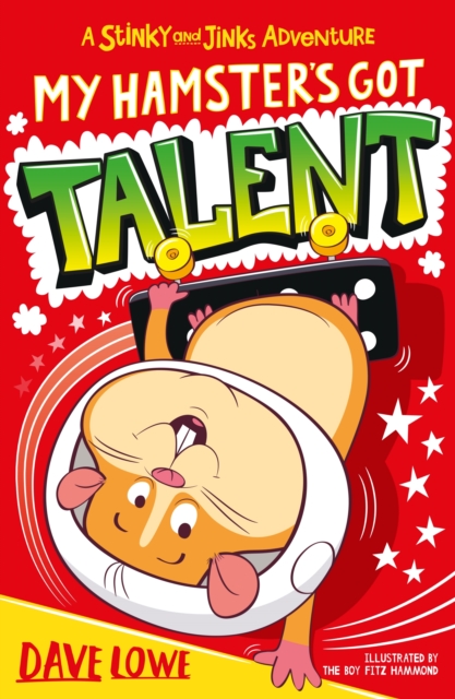 My Hamster's Got Talent, Paperback / softback Book
