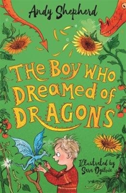 The Boy Who Dreamed of Dragons (The Boy Who Grew Dragons 4), Paperback / softback Book