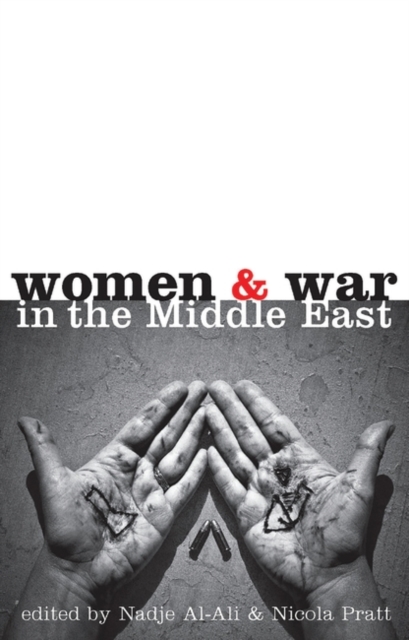 Women and War in the Middle East : Transnational Perspectives, Hardback Book