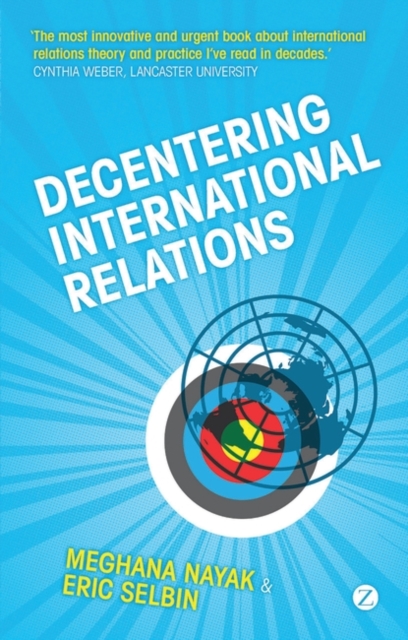 Decentering International Relations, Paperback / softback Book