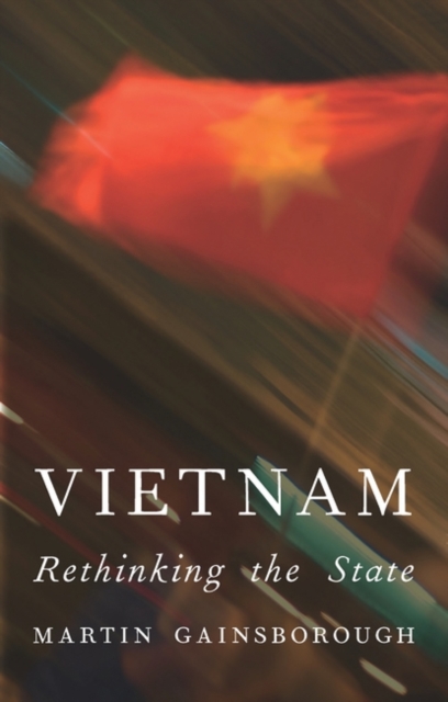 Vietnam : Rethinking the State, Paperback / softback Book