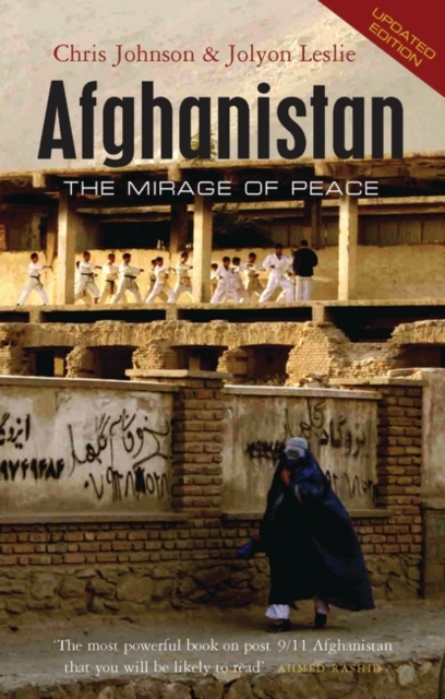 Afghanistan : The Mirage of Peace, PDF eBook