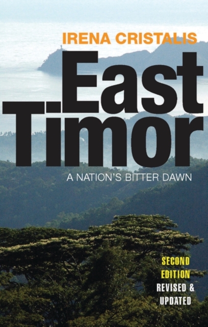 East Timor : A Nation's Bitter Dawn, PDF eBook