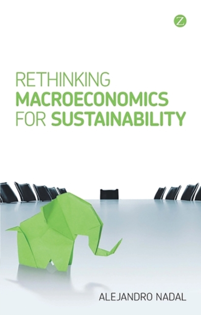 Rethinking Macroeconomics for Sustainability, PDF eBook