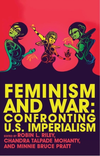 Feminism and War : Confronting US Imperialism, EPUB eBook