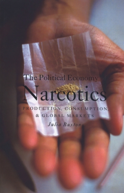 The Political Economy of Narcotics, EPUB eBook