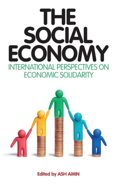 The Social Economy : International Perspectives on Economic Solidarity, EPUB eBook