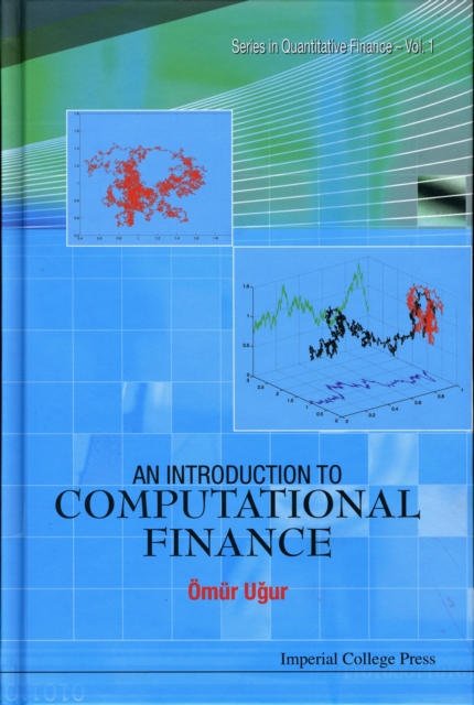 Introduction To Computational Finance, An, Hardback Book