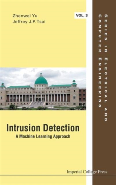 Intrusion Detection: A Machine Learning Approach, Hardback Book