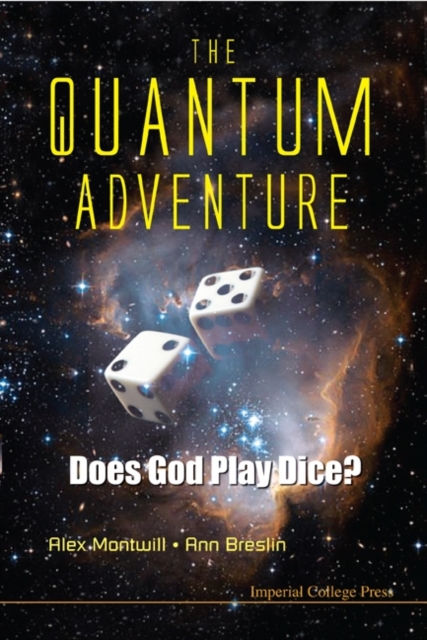 Quantum Adventure, The: Does God Play Dice?, Hardback Book