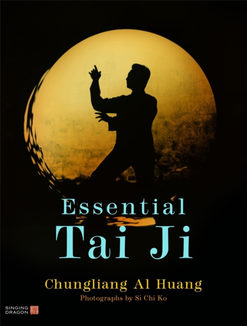 Essential Tai Ji, Paperback / softback Book