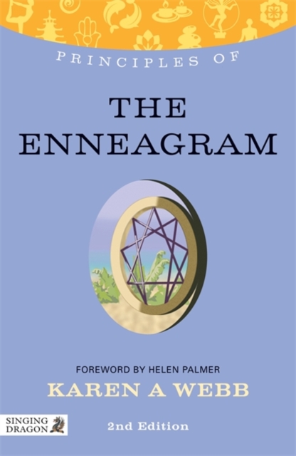 Principles of the Enneagram : What it is, How it Works, and What it Can Do for You, Paperback / softback Book