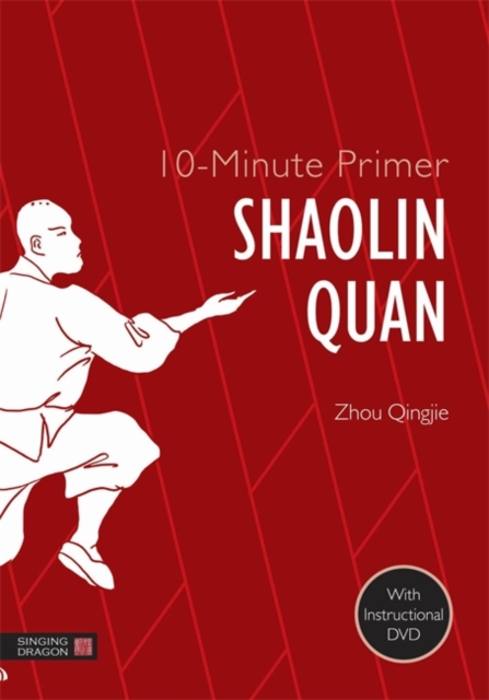 10-Minute Primer Shaolin Quan, Undefined Book