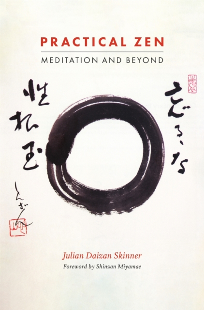 Practical Zen : Meditation and Beyond, Paperback / softback Book
