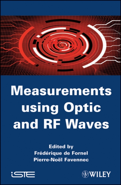 Measurements using Optic and RF Waves, Hardback Book