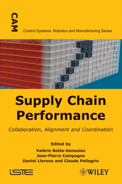 Supply Chain Performance : Collaboration, Alignment and Coordination, Hardback Book