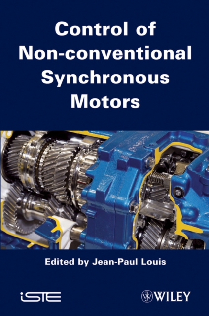 Control of Non-Conventional Synchronous Motors, Hardback Book