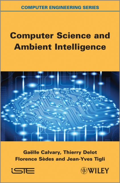 Computer Science and Ambient Intelligence, Hardback Book