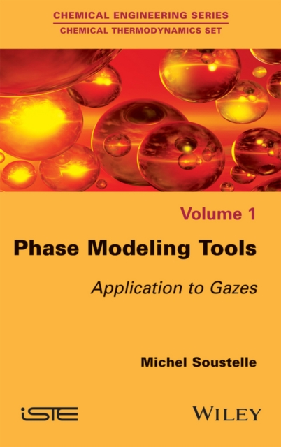 Phase Modeling Tools : Applications to Gases, Hardback Book