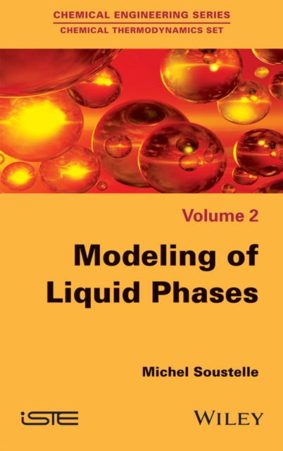 Modeling of Liquid Phases, Hardback Book