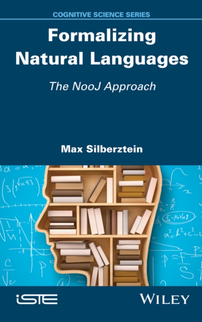 Formalizing Natural Languages : The NooJ Approach, Hardback Book